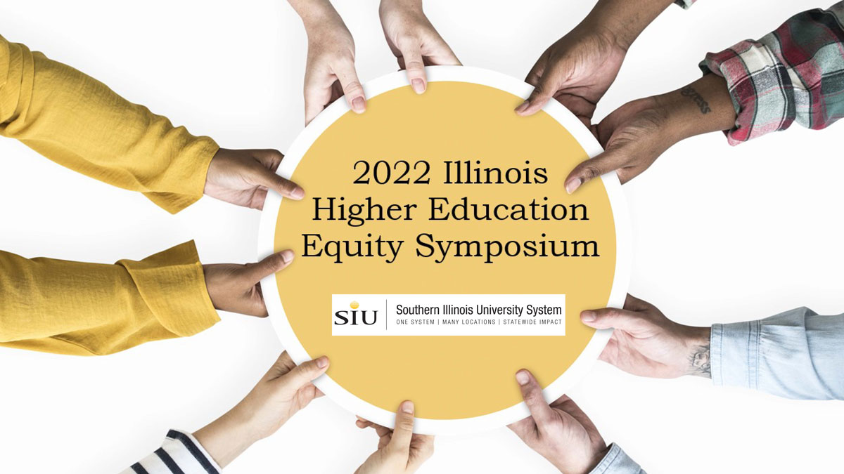 2022 Illinois Higher Education Equity Symposium