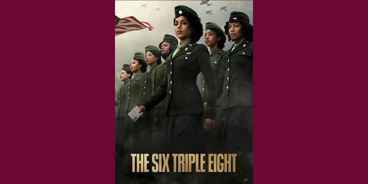 Movie poster for The Six Triple Eight.