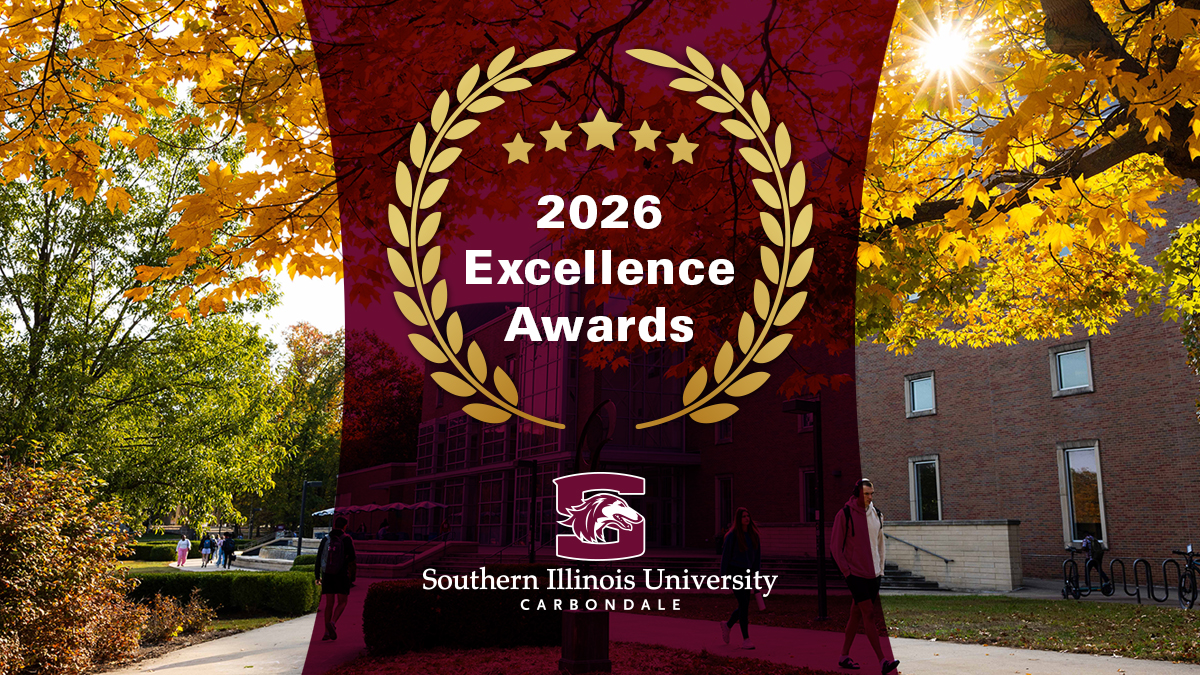 2026 Excellence Awards. Southern Illinois University Carbondale.